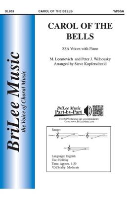Mykola D. Leontovich: Carol Of The Bells: (Arr. Steve Kupferschmid): Frauenchor mit Klavier/Orgel