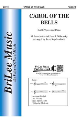 Mykola D. Leontovich: Carol Of The Bells: (Arr. Steve Kupferschmid): Gemischter Chor mit Klavier/Orgel