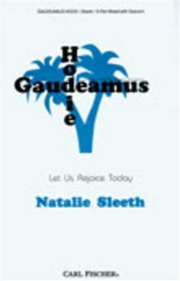 Natalie Sleeth: Gaudeamus Hodie: Gemischter Chor mit Begleitung