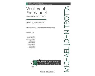 Michael John Trotta: Veni, Veni Emmanuel: Gemischter Chor mit Begleitung