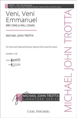 Michael John Trotta: Veni, Veni Emmanuel: Frauenchor mit Klavier/Orgel