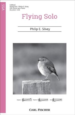 Philip E. Silvey: Flying Solo: Frauenchor mit Klavier/Orgel