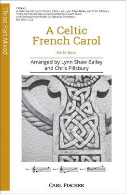 A Celtic French Carol: (Arr. Lynn Shaw Bailey): Gemischter Chor mit Klavier/Orgel