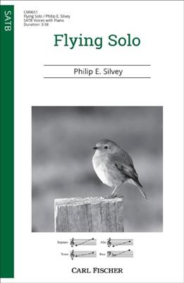 Philip E. Silvey: Flying Solo: Gemischter Chor mit Klavier/Orgel