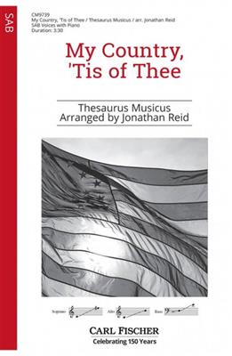 Thesaurus Musicus: My Country, 'Tis of Thee: (Arr. Jonathan Reid): Gemischter Chor mit Klavier/Orgel