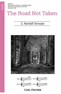 Z. Randall Stroope: The Road Not Taken : Frauenchor mit Klavier/Orgel