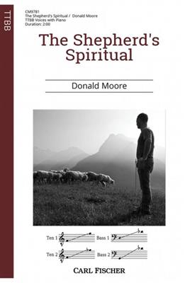Donald Moore: The Shepherd's Spiritual: Männerchor mit Klavier/Orgel