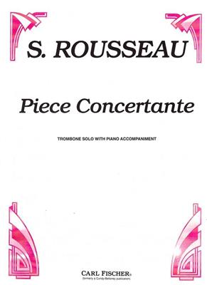 Samuel Rousseau: Piece Concertante: Posaune Solo