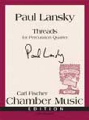 Paul Lansky: Threads: Percussion Ensemble