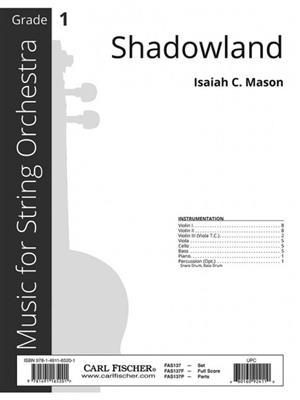 Isaiah C. Mason: Shadowland: Streichorchester