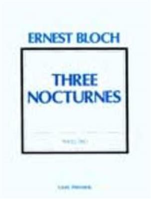 Ernest Bloch: Three Nocturnes: Klaviertrio