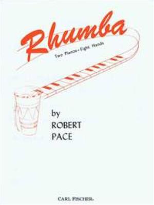 Robert Pace: Rhumba: Klavier Duett