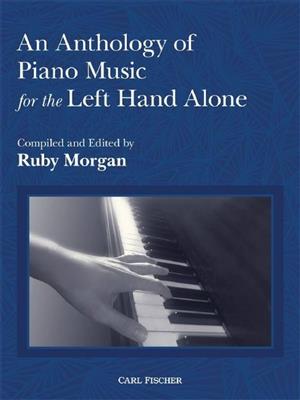 An Anthology of Piano Music: Klavier Solo