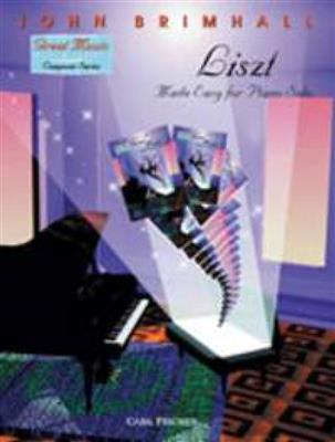 Franz Liszt: Made Easy for Piano Solo: (Arr. John Brimhall): Klavier Solo