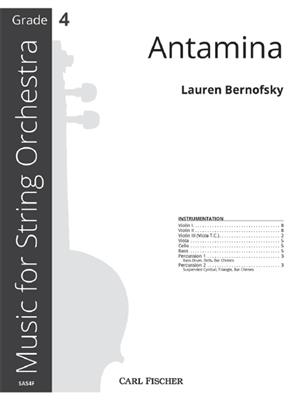 Lauren Bernofsky: Antamina: Streichorchester