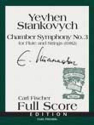 Yevhen Stankovych: Chamber Symphony No. 3 for Flute and Strings: Streichorchester mit Solo