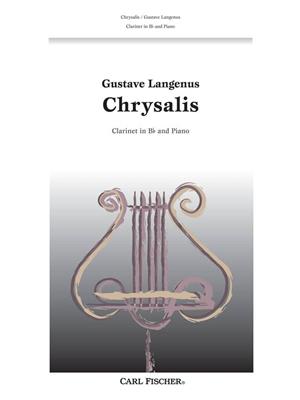 Gustave Langenus: Chrysalis: Klarinette mit Begleitung