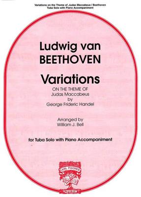 Ludwig van Beethoven: Variations On The Theme Of Judas Maccabeus: (Arr. William J. Bell): Tuba mit Begleitung