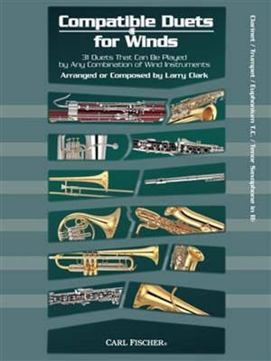 Larry Clark: Compatible Duets for Winds: Blechbläser Ensemble