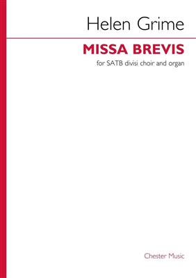 Helen Grime: Missa Brevis: Gemischter Chor mit Klavier/Orgel