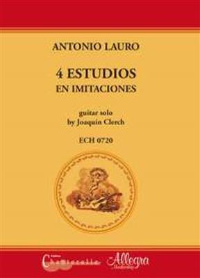 Antonio Lauro: 4 Estudios & Imitaciones: Gitarre Solo