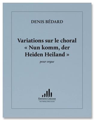Denis Bedard: Variations: Orgel