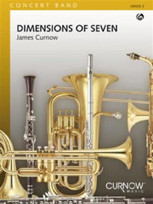 James Curnow: Dimensions of Seven: Blasorchester