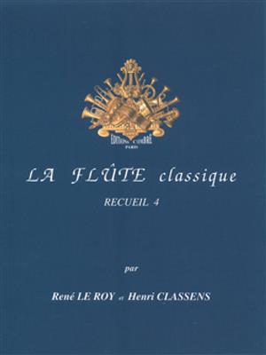 René le Roy: La Flûte classique Vol.4: Flöte mit Begleitung