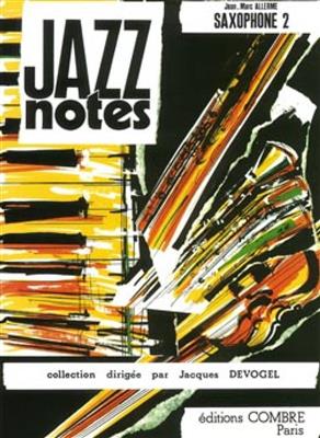 Jazz Notes Saxophone 2 : Don't blues me