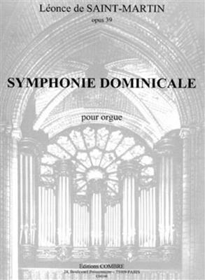 Léonce de Saint-Martin: Symphonie dominicale Op.39: Orgel