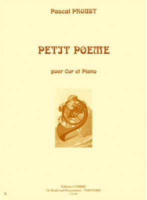 Pascal Proust: Petit poème: Horn mit Begleitung
