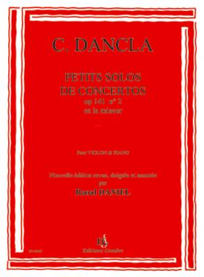 Charles Dancla: Petit solo de concerto Op.141 n°2 en la min.: Violine mit Begleitung