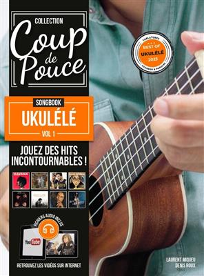 Coup de Pouce Songbook Ukulele Vol. 1: Ukulele Solo
