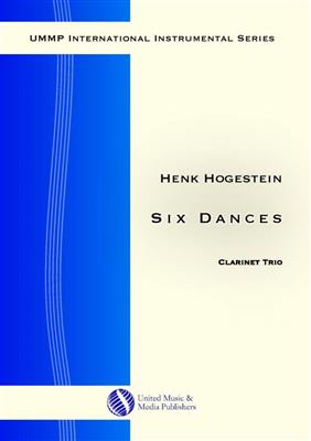 Henk Hogestein: Six Dances for Clarinet Trio: Klarinette Ensemble