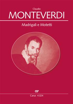 Claudio Monteverdi: Madrigali e Motetti: Gesang Solo
