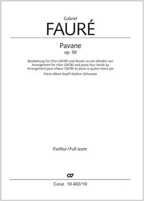 Gabriel Faure: Pavane Op. 50: Gemischter Chor mit Klavier/Orgel