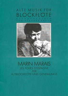 Marin Marais: Les Folies d'Espagne: Blockflöte Ensemble