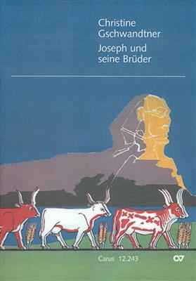 Christine Gschwandtner: Joseph und seine Brüder: Kinderchor mit Orchester