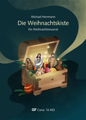 Michael Hermann: Die Weihnachtskiste: Kinderchor mit Orchester