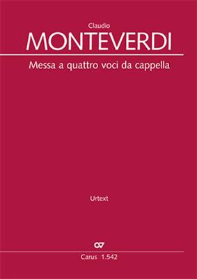 Claudio Monteverdi: Messa à quattro voci da cappella: Gemischter Chor A cappella