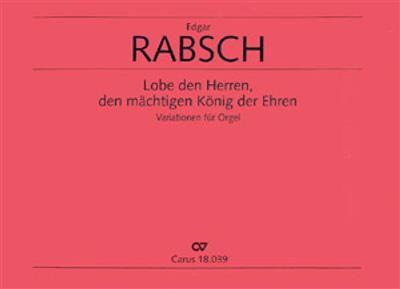 Edgar Rabsch: Lobe den Herren, den mächtigen: Orgel