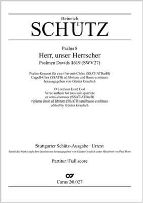 Heinrich Schütz: Herr, unser Herrscher: (Arr. Paul Horn): Gemischter Chor mit Klavier/Orgel