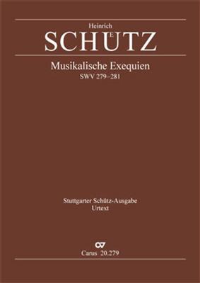 Heinrich Schütz: Musikalische Exequien I-III: Gemischter Chor mit Ensemble