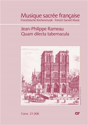 Jean-Philippe Rameau: Quam dilecta tabernacula: Gemischter Chor mit Ensemble