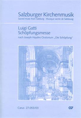 Franz Joseph Haydn: Schöpfungsmesse in A nach Joseph Haydn: (Arr. Luigi Gatti): Gemischter Chor mit Ensemble