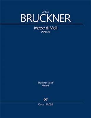 Anton Bruckner: Messe d-Moll WAB 26: Gemischter Chor mit Ensemble