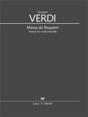 Giuseppe Verdi: Messa da Requiem: (Arr. Michael Betzner-Brandt): Gemischter Chor mit Ensemble