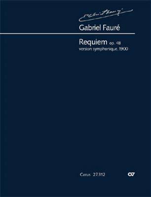 Gabriel Fauré: Requiem: Gemischter Chor mit Ensemble