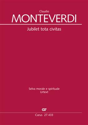 Claudio Monteverdi: Jubilet tota civitas: Gesang mit sonstiger Begleitung