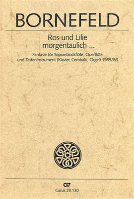 Helmut Bornefeld: Ros und Lilie morgentaulich: Gemischtes Holzbläser Duett